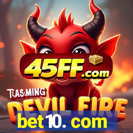 bet10. com